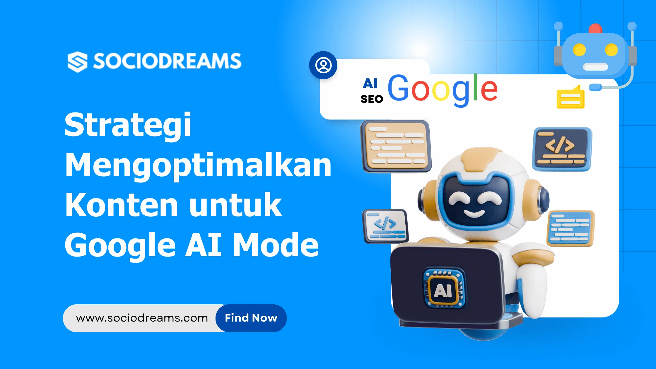 Cara Optimalkan Konten untuk Google AI Mode