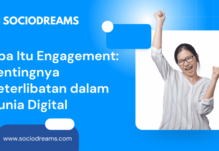 Apa Itu Engagement